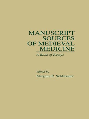 cover image of Manuscript Sources of Medieval Medicine
